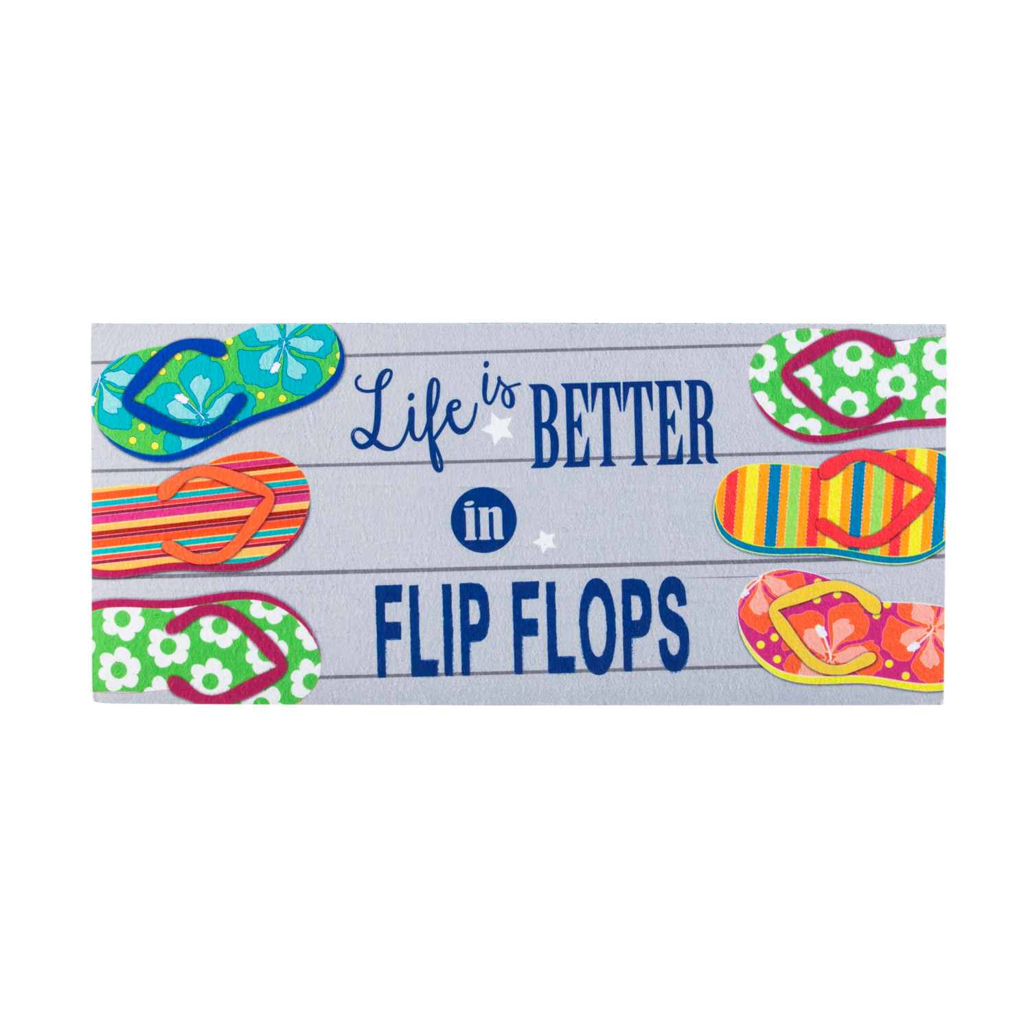 SASSAFRAS MAT LIFE IS BETTER IN